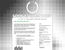 Tablet Screenshot of googlewilleatitself.com